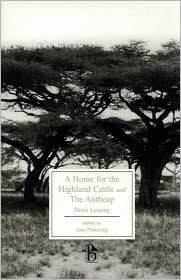 A Home for the Highland Cattle and the Antheap book cover