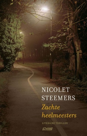 Zachte heelmeesters book cover