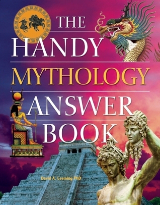 The Handy Mythology Answer Book book cover