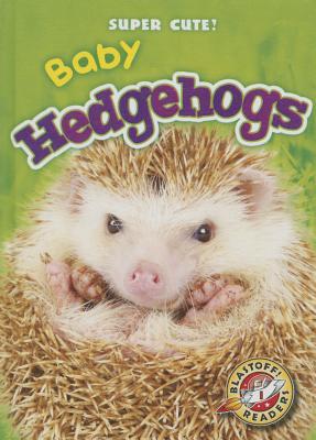 Baby Hedgehogs book cover