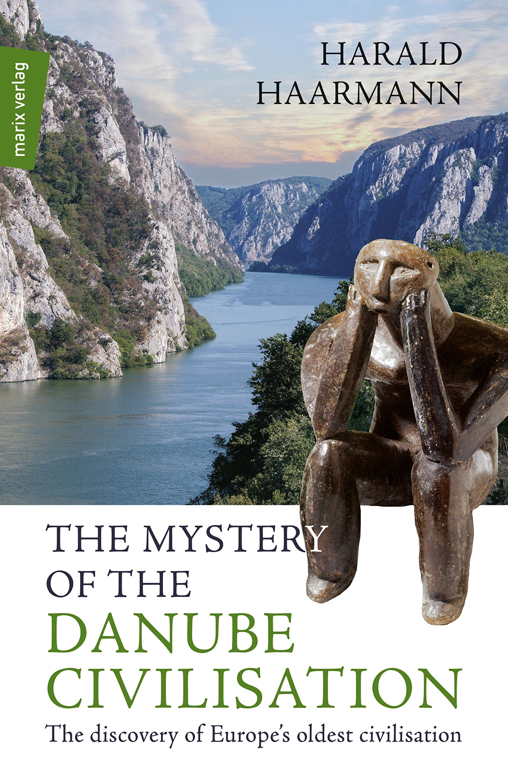 The Mystery of the Danube Civilisation book cover