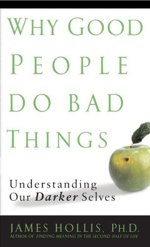 Why Good People Do Bad Things book cover