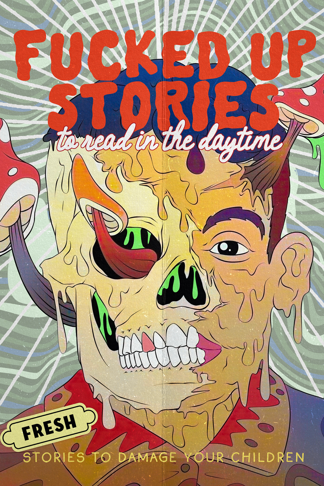 Fucked Up Stories to Read in the Daytime book cover