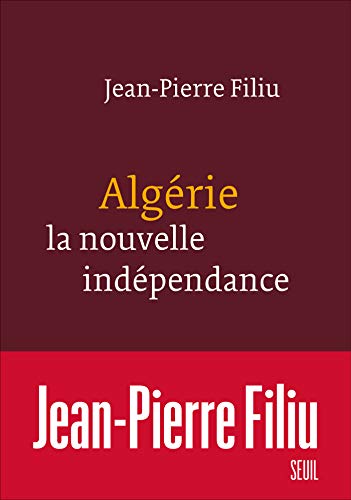 Algérie, la nouvelle indépendance book cover