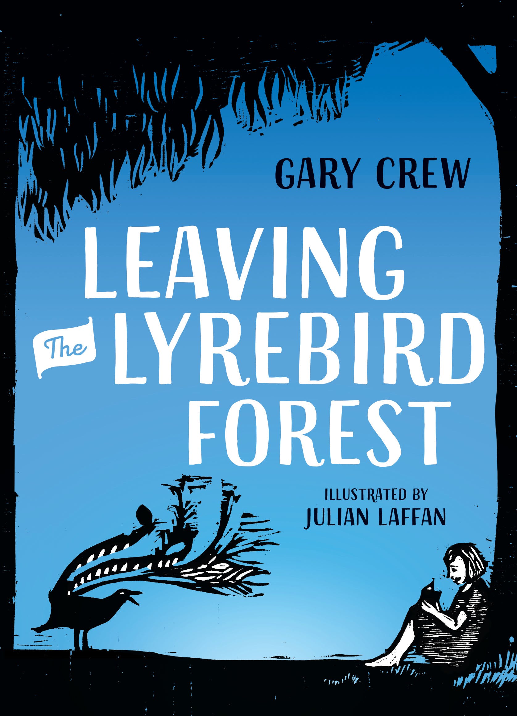 Leaving the lyrebird forest book cover