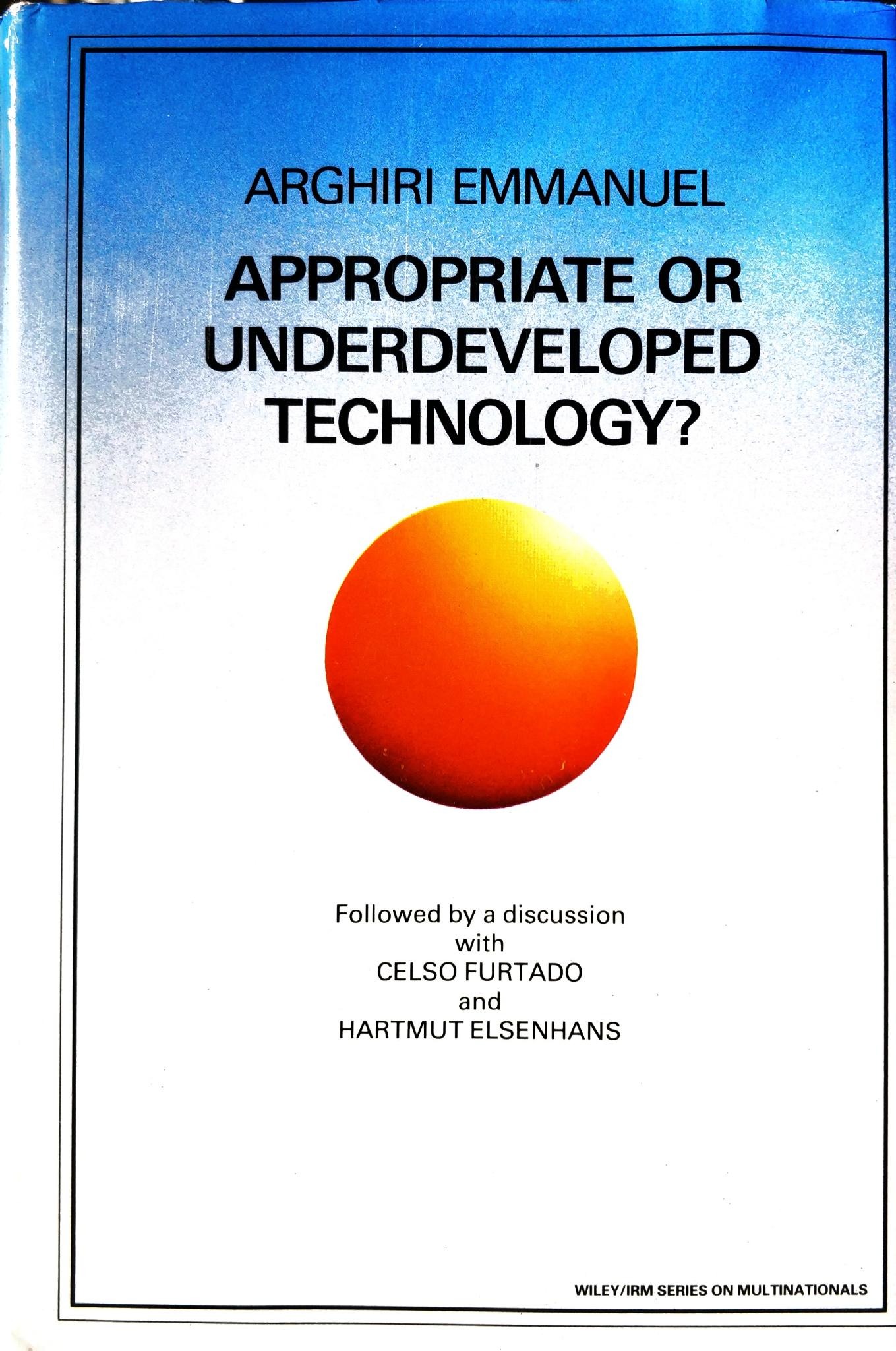 Appropriate or Underdeveloped Technology? book cover