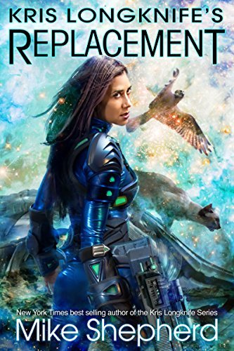 Kris Longknife's Replacement book cover