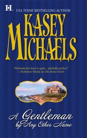 A Gentleman by Any Other Name book cover