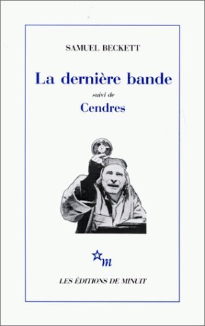 La Dernière Bande, suivi de Cendres book cover