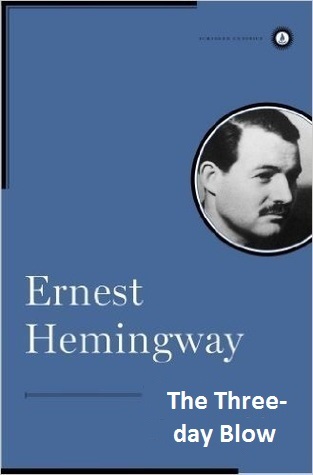 The Three-Day Blow book cover