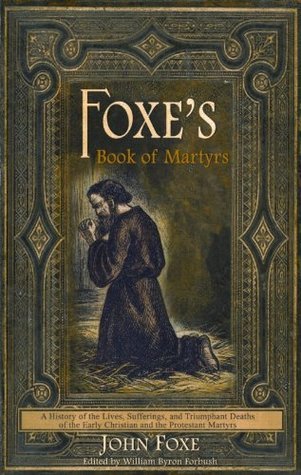 Foxe's Christian Martyrs book cover