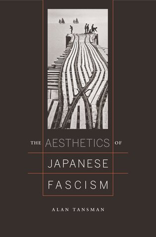 The Aesthetics of Japanese Fascism book cover
