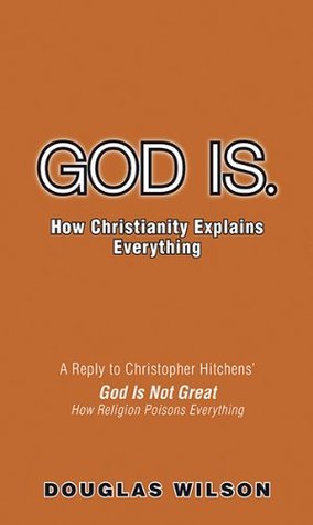 God Is. How Christianity Explains Everything book cover