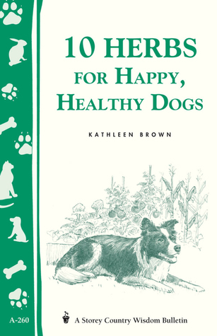 10 Herbs for Happy, Healthy Dogs book cover