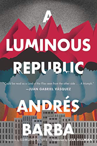 A Luminous Republic book cover