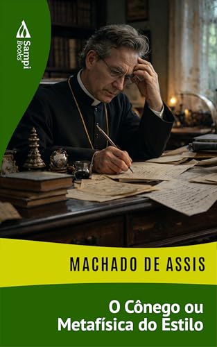O Cônego ou Metafísica do Estilo book cover