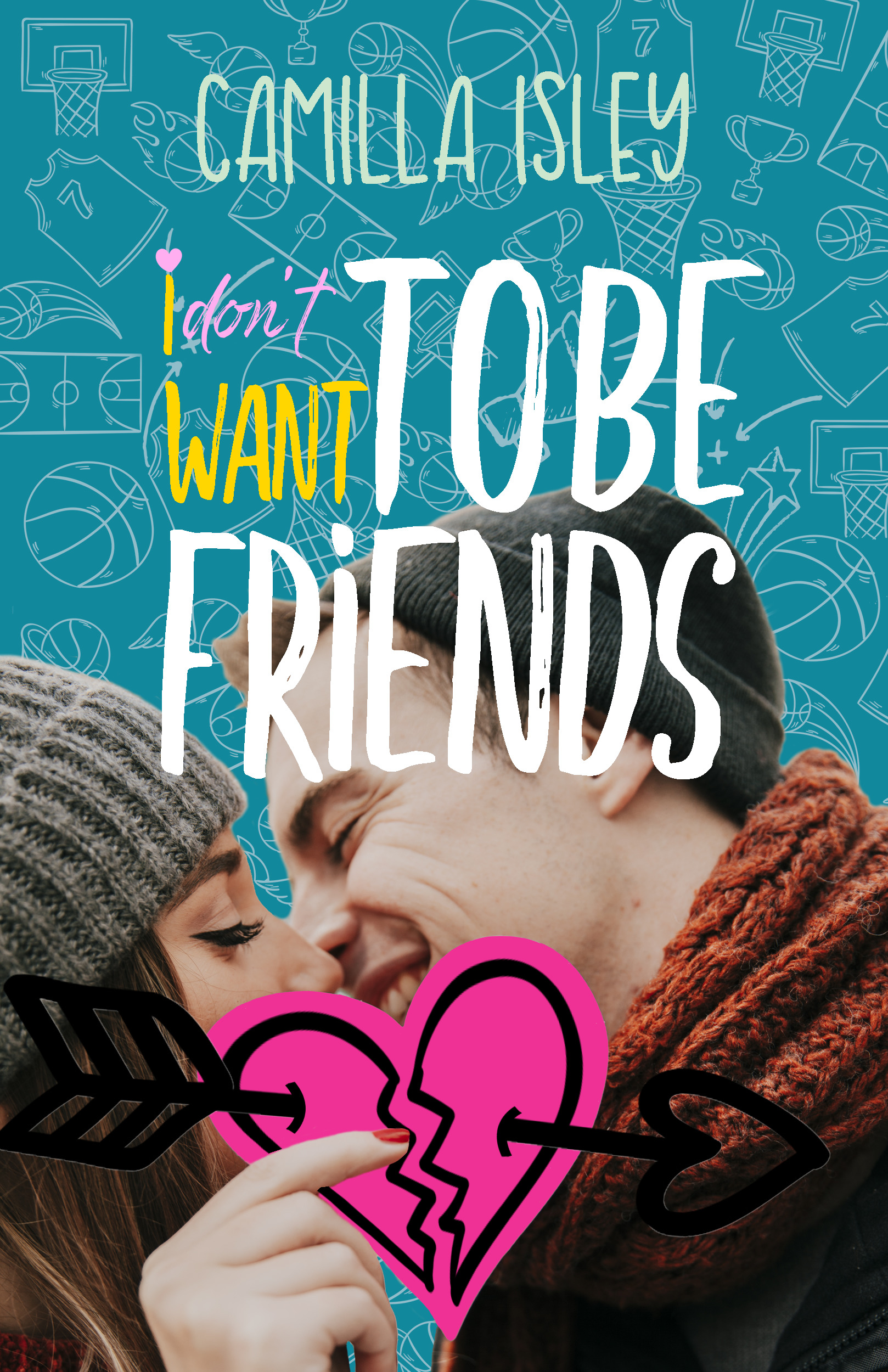 I Don't Want To Be Friends book cover