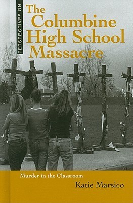 The Columbine High School Massacre book cover
