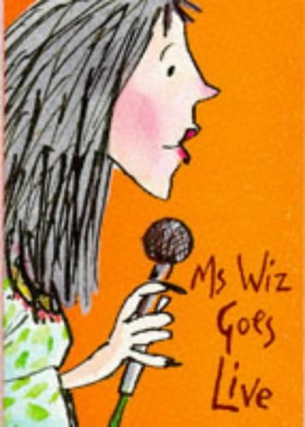 Ms. Wiz Goes Live book cover