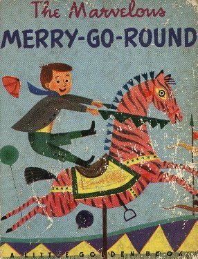 The Marvelous Merry-Go-Round book cover