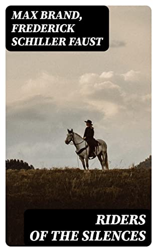 Riders of the Silences book cover