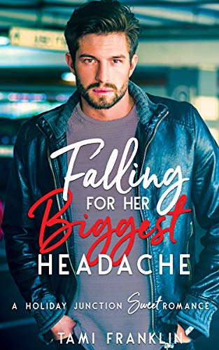 Falling For Her Biggest Headache book cover