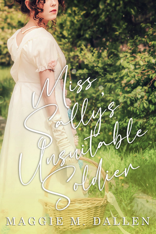 Miss Sally's Unsuitable Soldier book cover