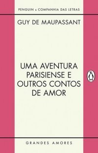 Uma aventura parisiense e outros contos de amor book cover