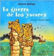The War of the Yacares book cover