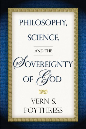 Philosophy, Science, and the Sovereignty of God book cover
