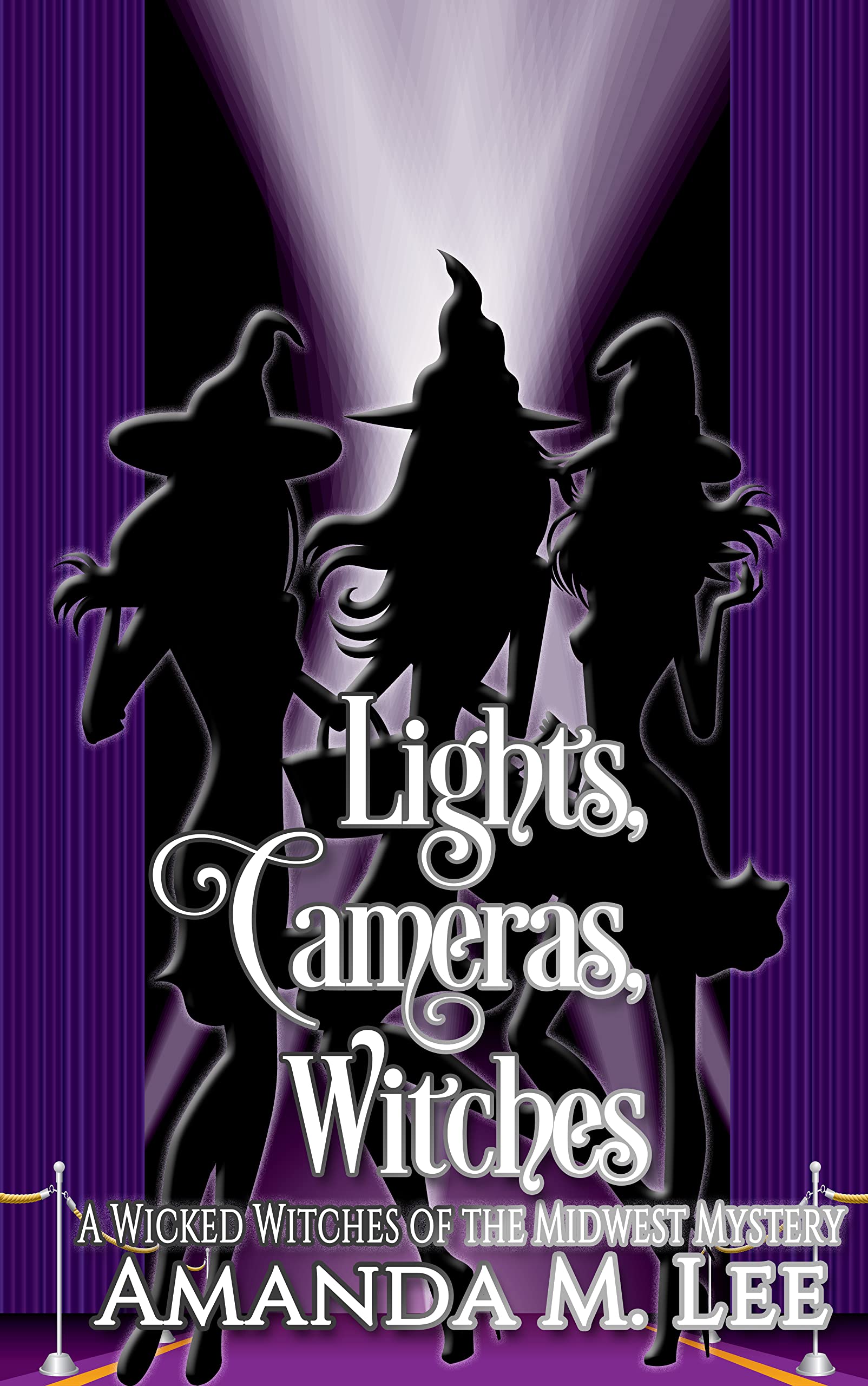 Lights, Cameras, Witches book cover