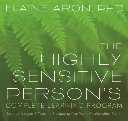 The Highly Sensitive Person's Complete Learning Program book cover