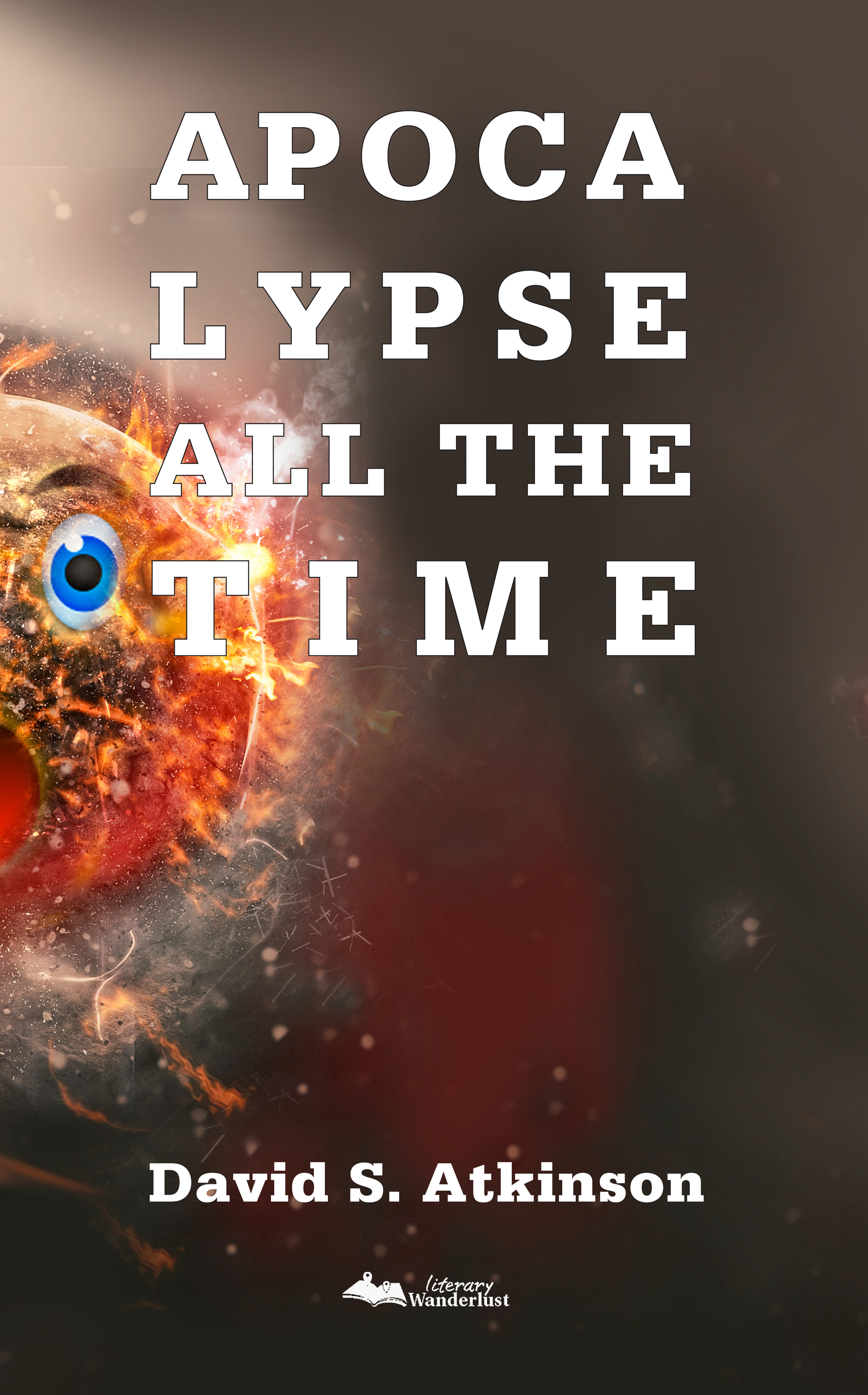 Apocalypse All the Time book cover