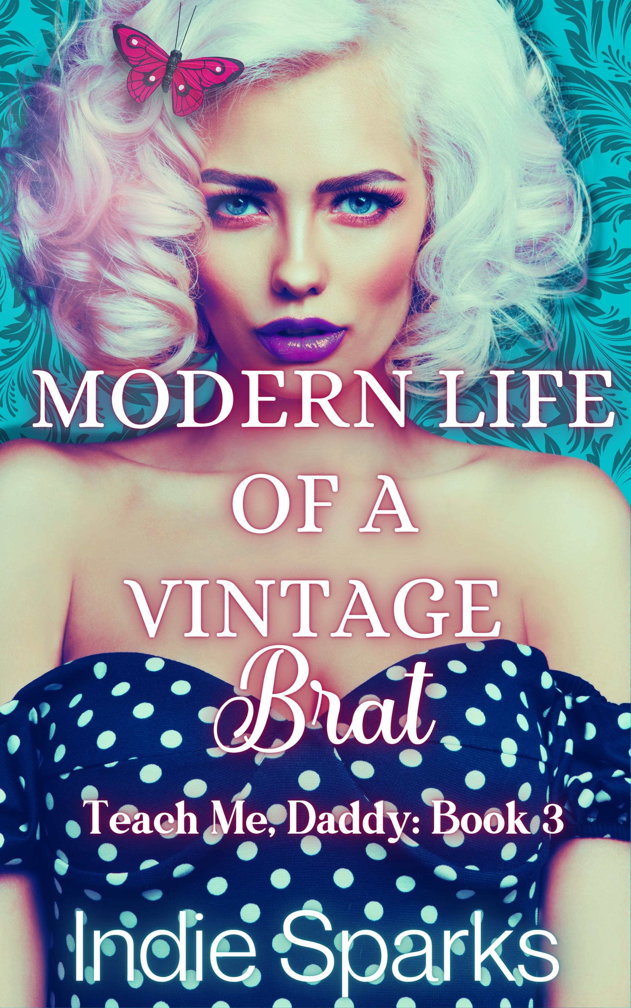 Modern Life of a Vintage Brat book cover
