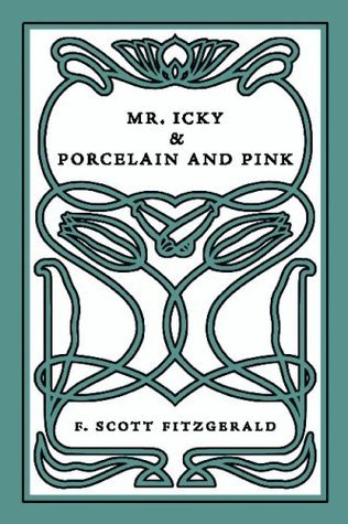 Mr. Icky & Porcelain and Pink book cover