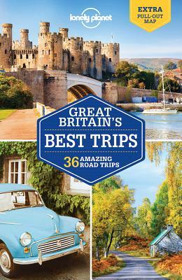 Lonely Planet Great Britain's Best Trips book cover