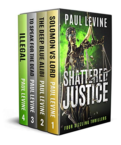 SHATTERED JUSTICE (Four Sizzling Thrillers) book cover