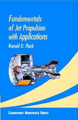 Fundamentals of Jet Propulsion with Applications book cover