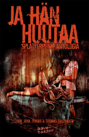 Ja hän huutaa book cover