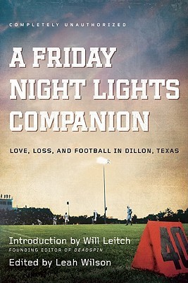 A Friday Night Lights Companion book cover