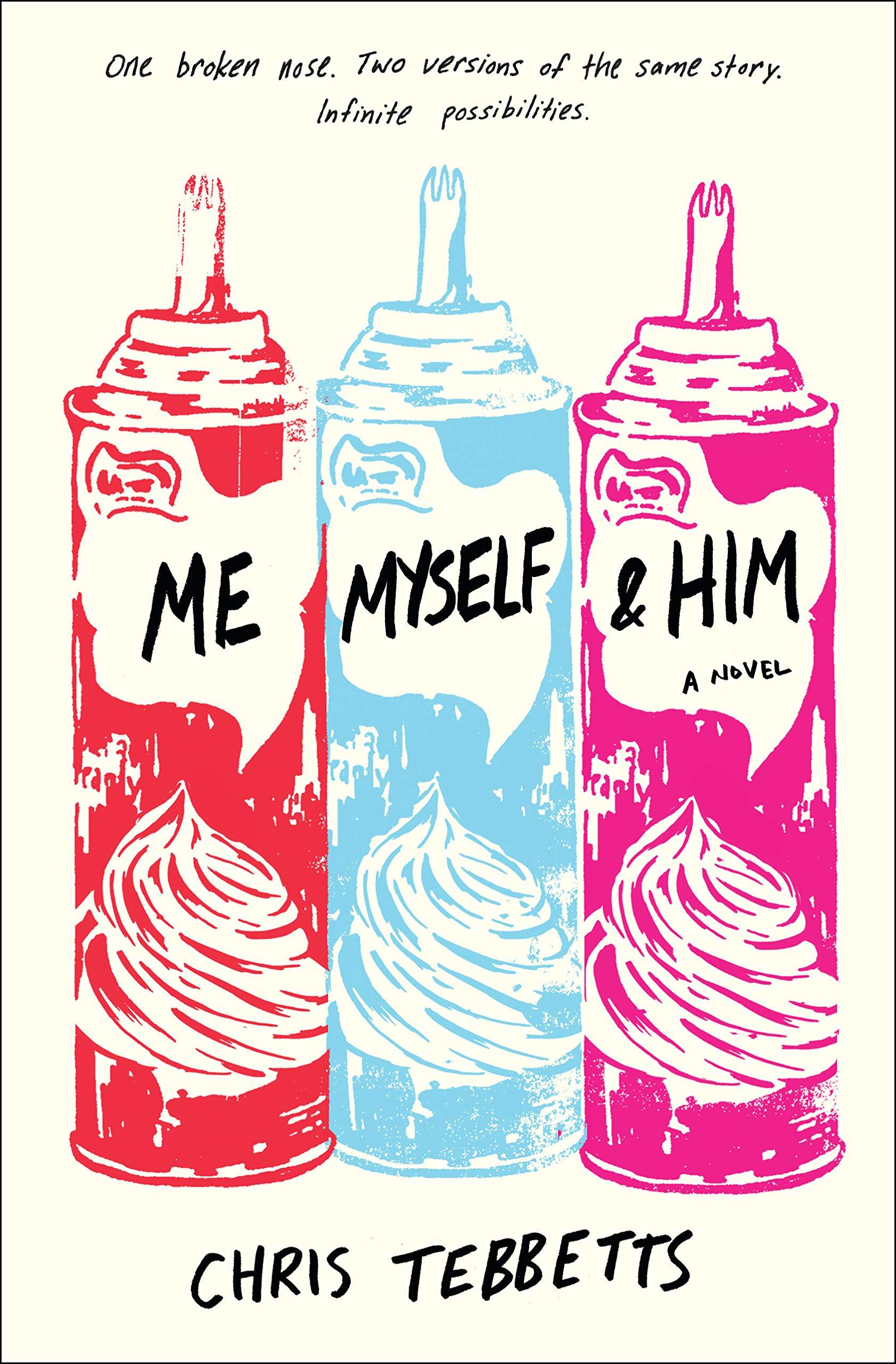 Me Myself & Him book cover