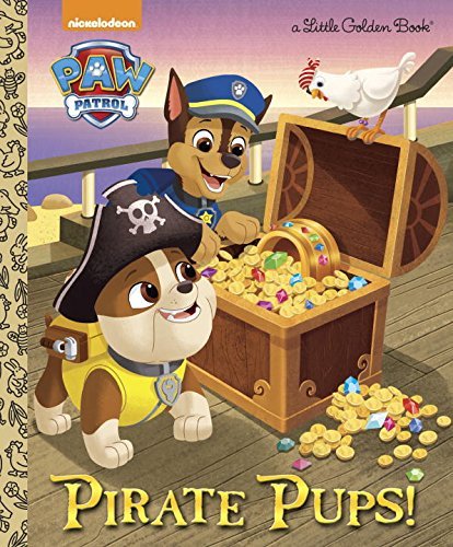 Pirate Pups! (Paw Patrol) book cover
