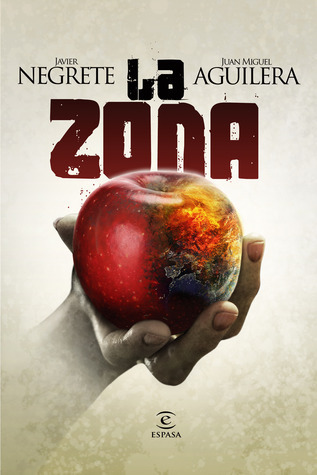 La zona (ESPASA NARRATIVA) book cover