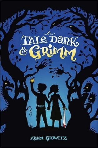 A Tale Dark & Grimm book cover 1