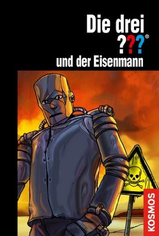 Die drei ??? und der Eisenmann book cover