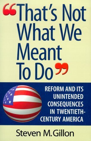 That's Not What We Meant to Do book cover