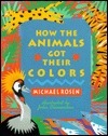 How the Animals Got Their Colors book cover