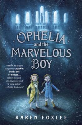 Ophelia and the Marvelous Boy book cover
