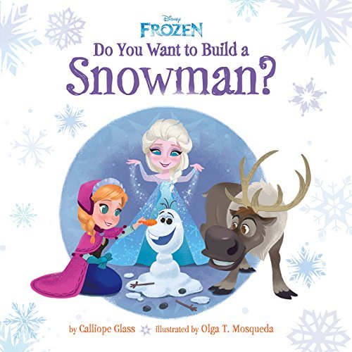 Do You Want To Build A Snowman? book cover