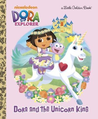 Dora and the Unicorn King book cover
